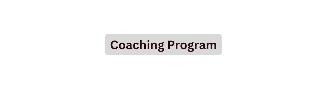 Coaching Program